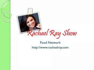 Rachael Ray Show