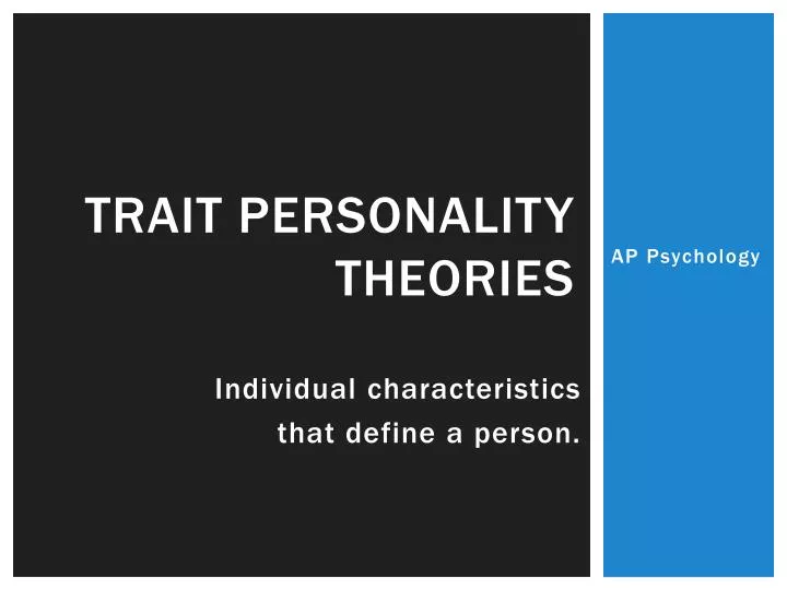 trait personality theories