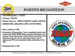 Date of Recognition : 7/13/2013 Company : TRACER