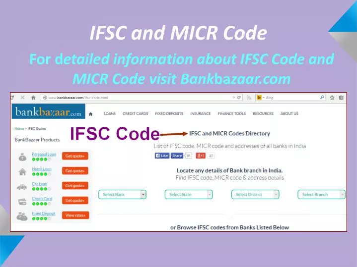for d etailed information about ifsc code and micr code visit bank ba zaar com