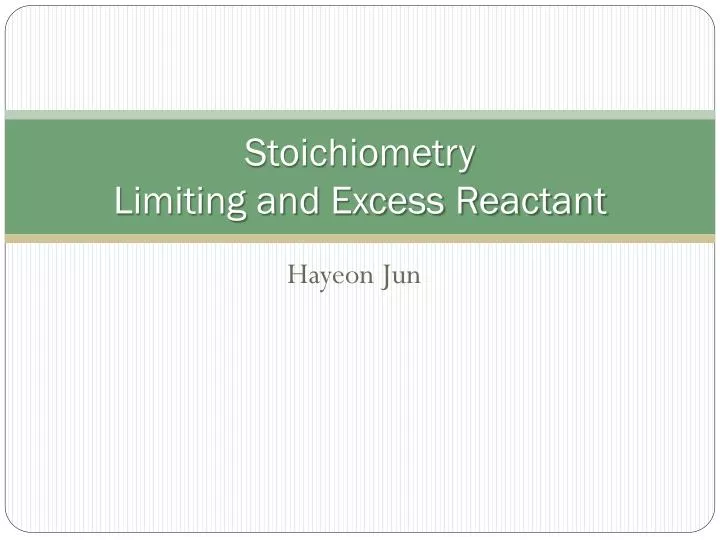 stoichiometry limiting and excess reactant