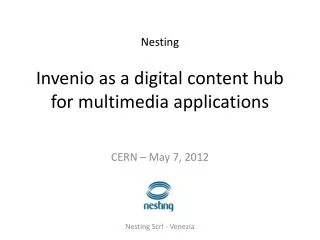 Invenio as a digital content hub for multimedia applications