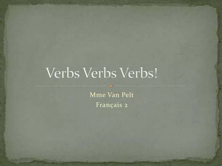 verbs verbs verbs