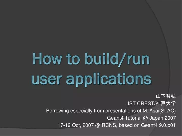 how to build run user applications