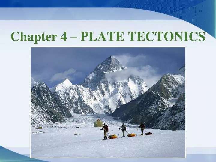 chapter 4 plate tectonics