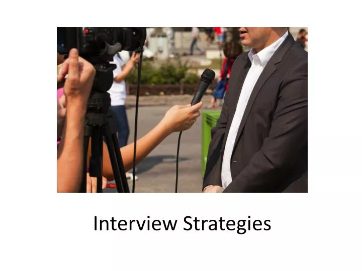 interview strategies