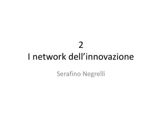2 i network dell innovazione