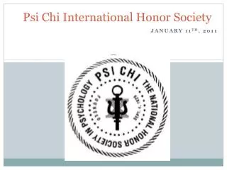 Psi Chi International Honor Society
