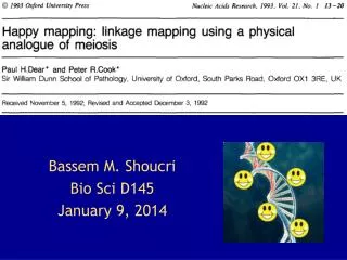 Bassem M. Shoucri Bio Sci D145 January 9, 2014