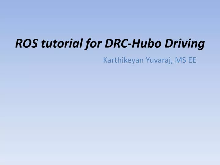 ros tutorial for drc hubo driving