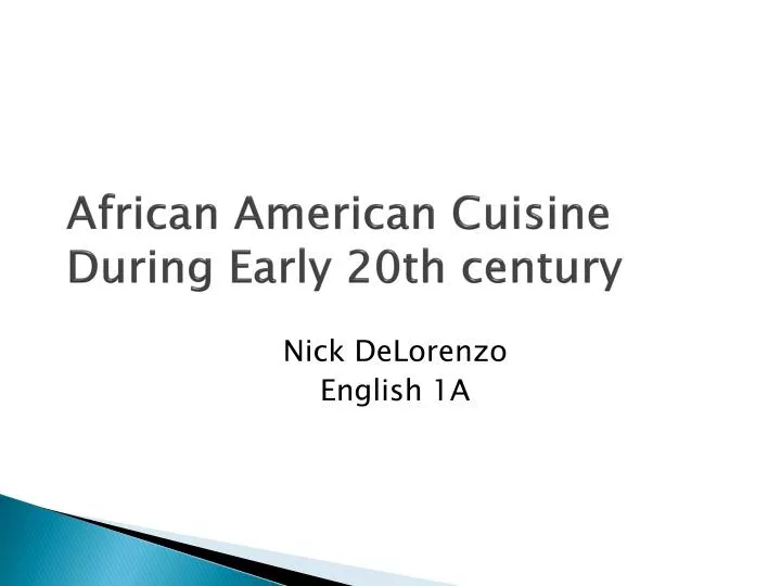 african american cuisine during early 20th century