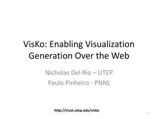 VisKo: Enabling Visualization Generation Over the Web