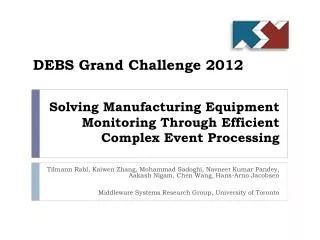 Solving Manufacturing Equipment Monitoring Through Efficient Complex Event Processing