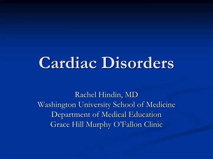 cardiac disorders