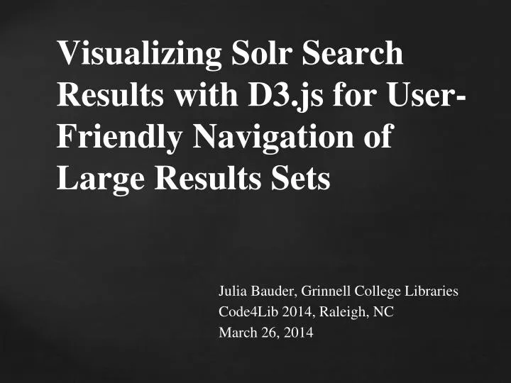 visualizing solr search results with d3 js for user friendly navigation of large results sets