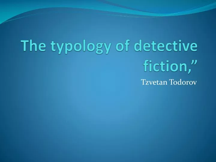 the typology of detective fiction