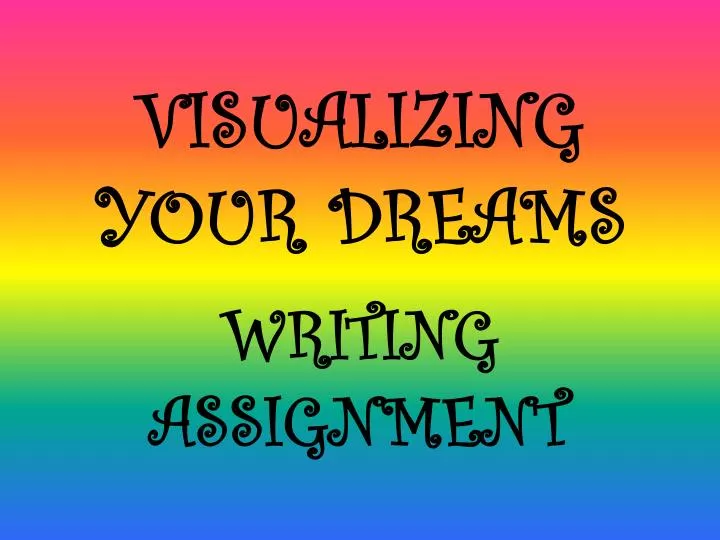 visualizing your dreams