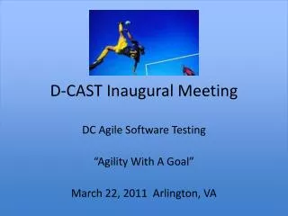 D-CAST Inaugural Meeting