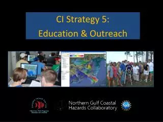 CI Strategy 5: Education &amp; Outreach