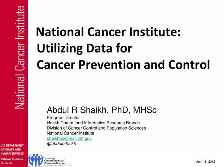 national cancer institute utilizing data for cancer prevention and control