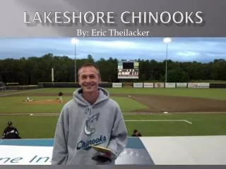 Lakeshore chinooks