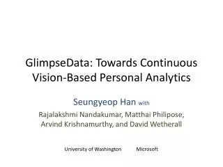 GlimpseData : Towards Continuous Vision-Based Personal Analytics