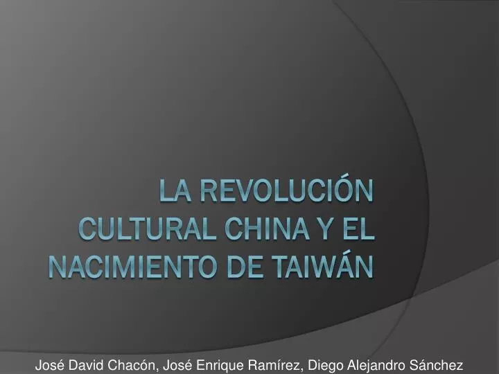 la revoluci n cultural china y el nacimiento de taiw n