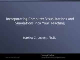 Incorporating Computer Visualizations and Simulations into Your Teaching