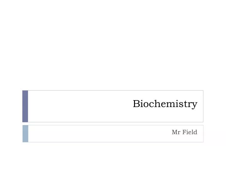 biochemistry