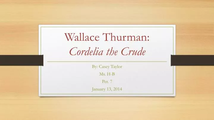 wallace thurman cordelia the crude