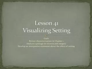 Lesson 41 Visualizing Setting