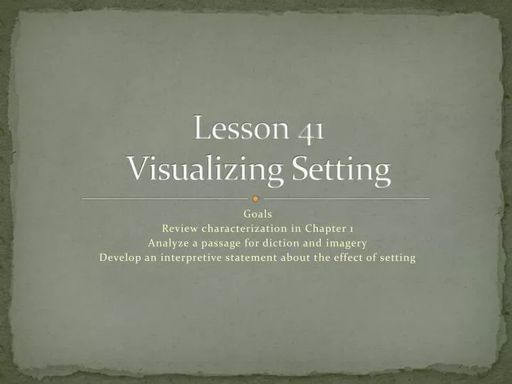 lesson 41 visualizing setting