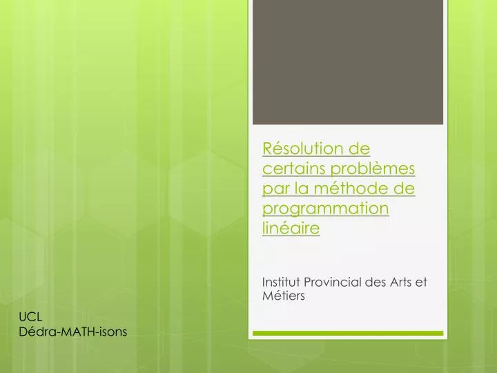 r solution de certains probl mes par la m thode de programmation lin aire