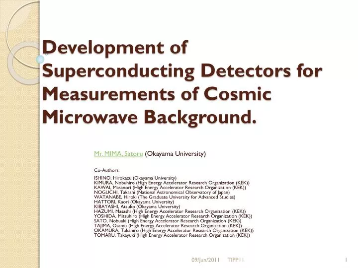 development of superconducting detectors for measurements of cosmic microwave background