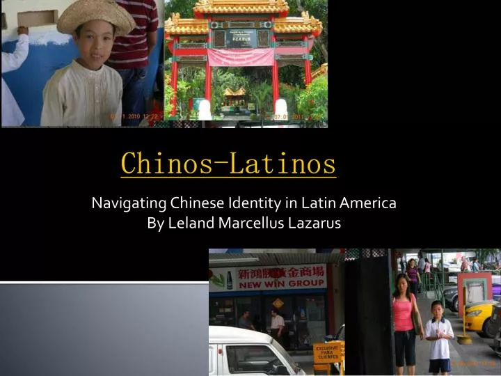 navigating chinese identity in latin america by leland marcellus lazarus