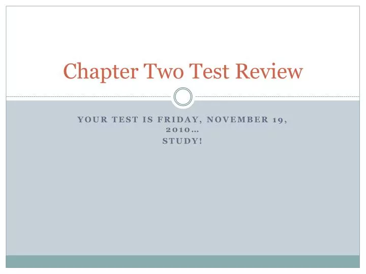chapter two test review