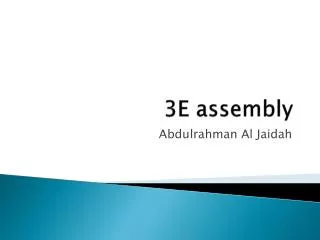 3E assembly