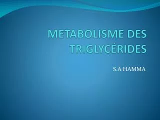 metabolisme des triglyc rides
