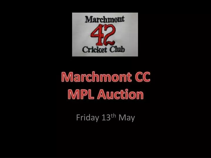 marchmont cc mpl auction
