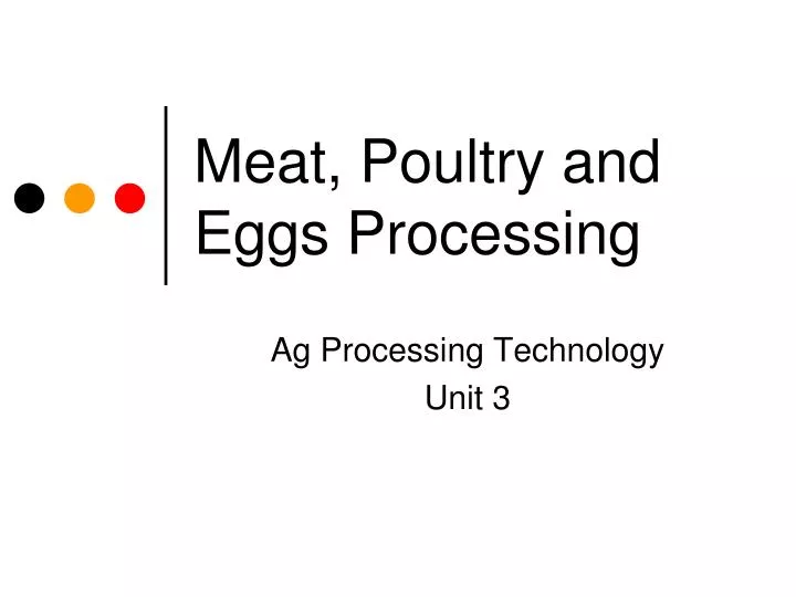 meat poultry and eggs processing