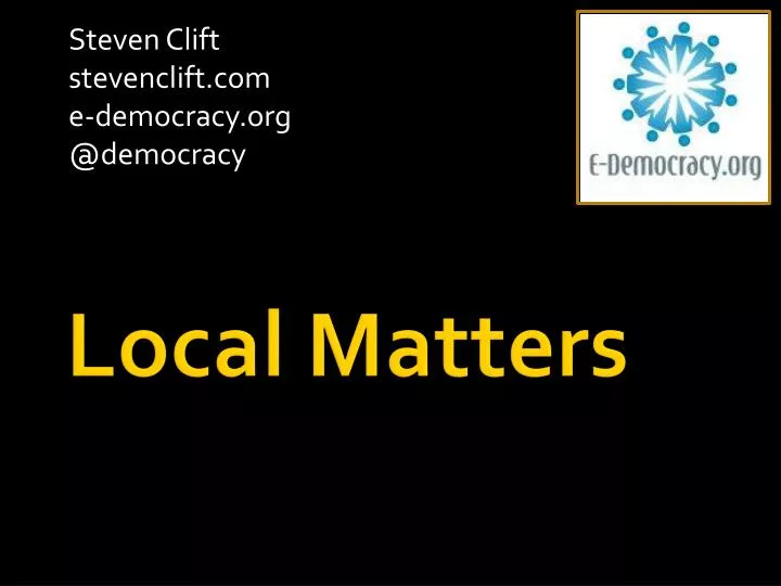 steven clift stevenclift com e democracy org @democracy