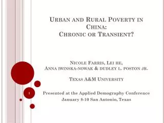 Presented at the Applied Demography Conference January 8-10 San Antonio, Texas