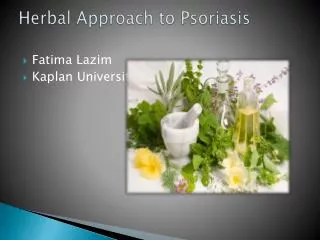 Herbal Approach to Psoriasis
