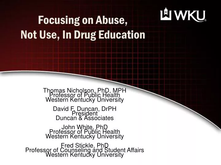 focusing on abuse not use in drug education