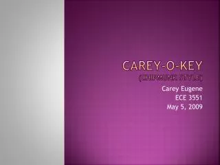 Carey-o-key (Chipmunk Style)