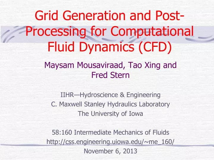 grid generation and post processing for computational fluid dynamics cfd