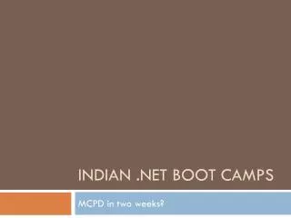 Indian .Net Boot Camps