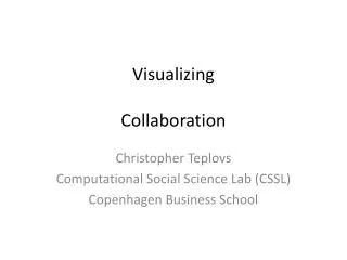 Visualizing Collaboration