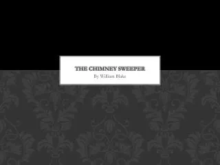 The chimney sweeper
