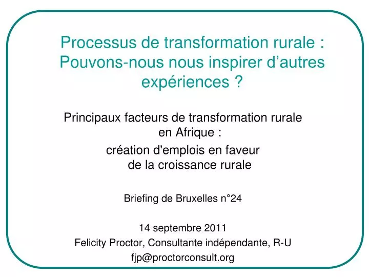 processus de transformation rurale pouvons nous nous inspirer d autres exp riences